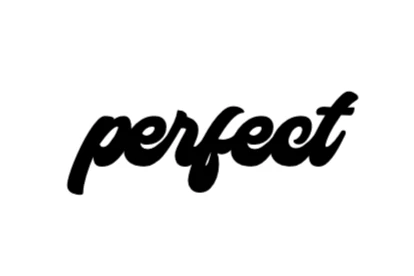 PERFECT